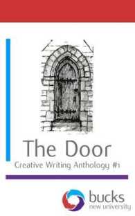 The Door : Creative Writing Anthology (Bnu Creative Writing Anthology Series)