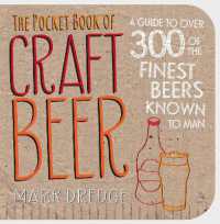 The Pocket Book of Craft Beer : A Guide to over 300 of the Finest Beers Known to Man
