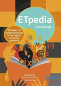 ETpedia Technology : 500 Ideas for Using Technology in the English Language Classroom (Etpedia) （Spiral）