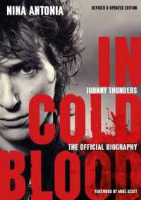 Johnny Thunders: in Cold Blood : The Official Biography （3RD）