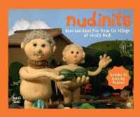 Nudinits : Bare-bottomed fun from the village of Woolly Bush -- Hardback