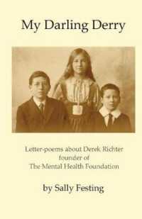 My Darling Derry : Letter-poems about Derek Richter founder of the Mental Health Foundation