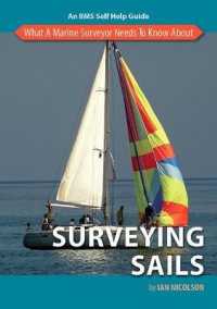 What a Marine Surveyor Needs to Know about Surveying Sails