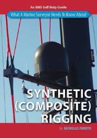 What a Marine Surveyor Needs to Know about Synthetic (Composite) Rigging