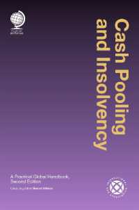 Cash Pooling and Insolvency : A Practical Global Handbook, Second Edition （2ND）