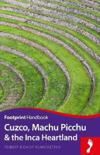 Cuzco Machu Picchu & the Inca Heartland