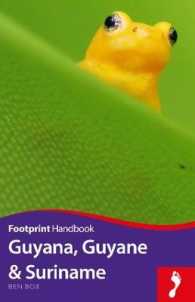 Footprint Guyana, Guyane & Suriname (Footprint Handbooks) （2ND）