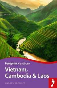 Vietnam， Cambodia & Laos (Footprint Handbook)