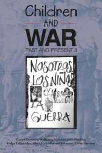 Children and War Past and Present : Volume 2 -- Hardback