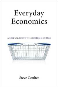 Everyday Economics : A User's Guide to the Modern Economy
