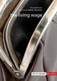 生活給：経済学の鍵概念<br>The Living Wage (The Economy Key Ideas)