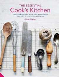 Essential Cook's Kitchen : Traditional culinary skills, from breadmaking and dairy to preserving and curing -- Hardback
