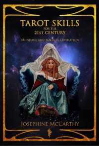 Tarot Skills for the 21st Century : Mundane and Magical Divination