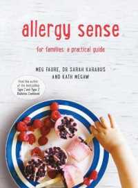 Allergy Sense : For Families: a Practical Guide