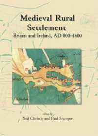 Medieval Rural Settlement : Britain and Ireland, AD 800-1600
