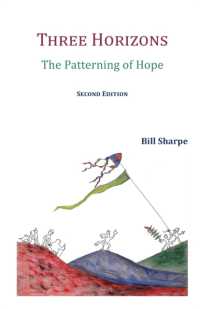 Three Horizons : The Patterning of Hope （2ND）