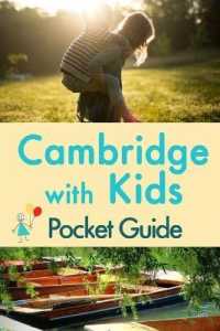 Cambridge with Kids : Pocket Guide