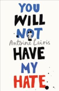 You Will Not Have My Hate -- Hardback (English Language Edition)