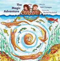 The Magic Adventure : Kris and Kate Build a Boat