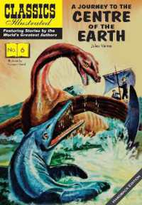 A Journey to the Centre of the Earth (Classics Illustrated)