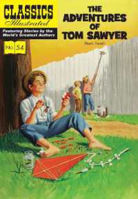 The Adventures of Tom Sawyer (Classics Illustrated)