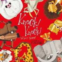 Knock! Knock! Who's There? : A Potty Training Picture Book