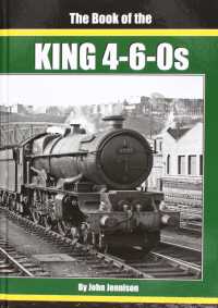 THE : BOOK OF THE KING 4-6-0S