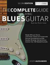 The Complete Guide to Playing Blues Guitar : Rhythm Guitar （2ND）