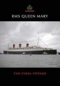 RMS Queen Mary : The Final Voyage