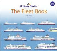 Brittany Ferries - the Fleet : edition 2 (The Fleet) （2ND）