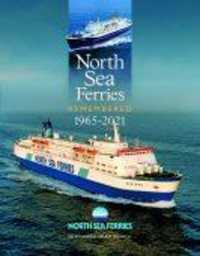 Remembering North Sea Ferries : 1965-2021