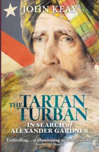The Tartan Turban : In Search of Alexander Gardner （Reprint）