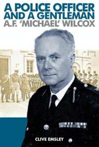 A Police Officer and a Gentleman : AF 'Michael' Wilcox