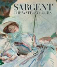 Sargent: the Watercolours