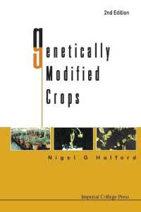 Genetically Modified Crops (2nd Edition) （2ND）