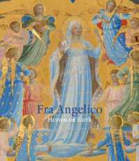 Fra Angelico : Heaven on Earth