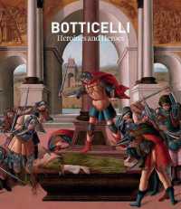 Botticelli : Heroines and Heroes