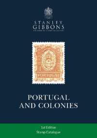 Portugal & Colonies Stamp Catalogue 1st Edition