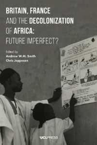 Britain, France and the Decolonization of Africa : Future Imperfect?