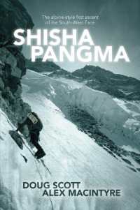 Shisha Pangma : The alpine-style first ascent of the south-west face