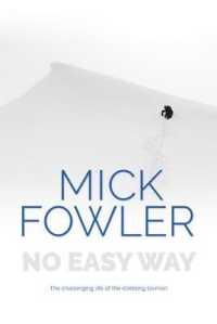 No Easy Way : The challenging life of the climbing taxman -- Paperback / softback