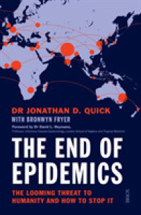 End of Epidemics : How to stop viruses and save humanity now -- Paperback / softback