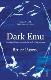 Dark Emu : Aboriginal Australia and the birth of agriculture