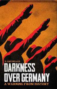 Darkness over Germany : A Warning from History