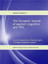 The European Journal of Applied Linguistics and TEFL Volume 8 Number 1 : Educational Technology in English Language Learning and Teaching