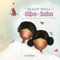 Sleep Well， Siba and Saba -- Paperback / softback