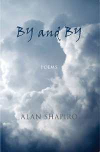 By and by : poems