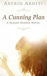 A Cunning Plan