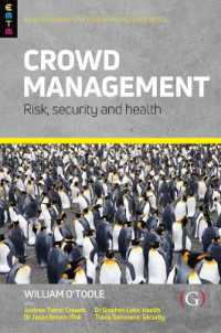 Crowd Management : Risk, security and health (Events Management Theory and Methods)