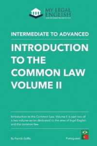 Introduction to the Common Law, Vol 2 : English for the Common Law